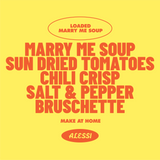 LOADED MARRY ME SOUP